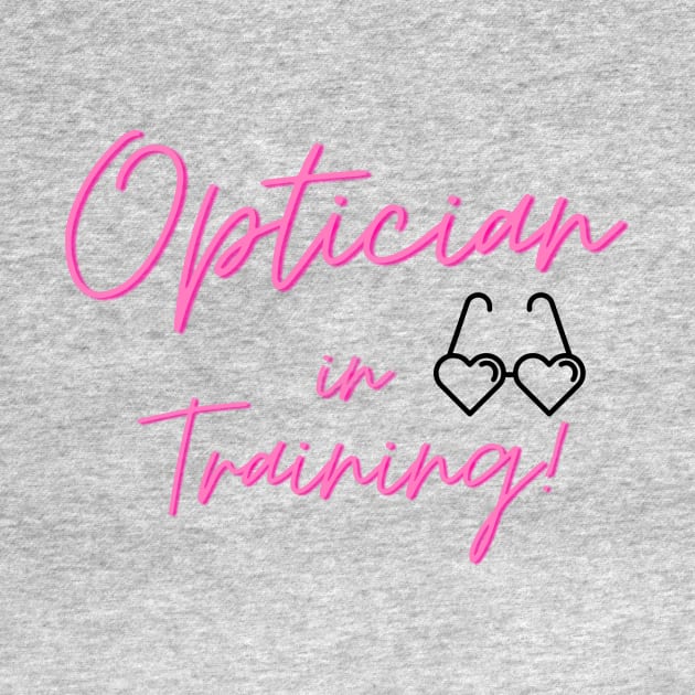 Optician in training - Pink by Indiana Opticians Association